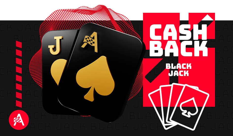 CASH-BACK BLACKJACK