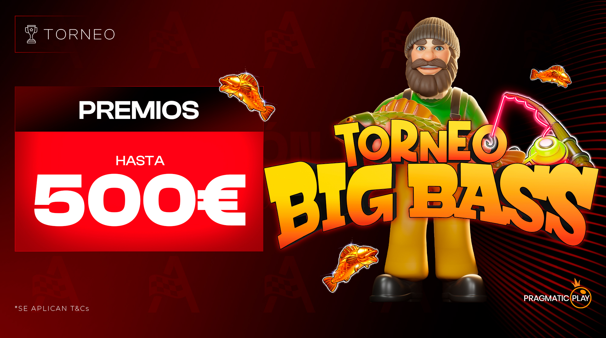 Torneo Bigbass hasta 500&euro; en premios