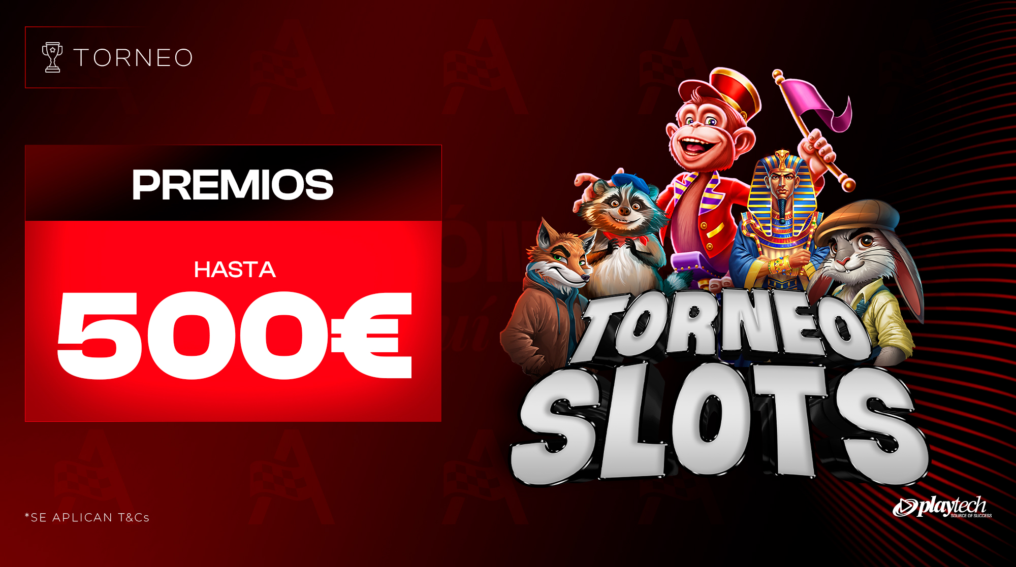 TORNEO SLOTS PLAYTECH HASTA 500&euro; EN PREMIOS